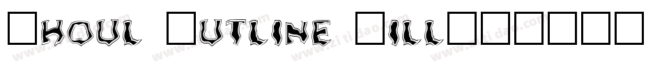 Ghoul Outline Fill字体转换